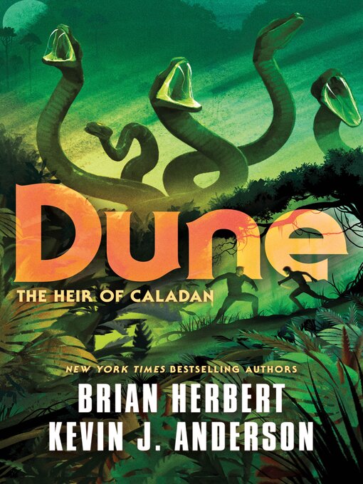 Title details for Dune: The Heir of Caladan by Brian Herbert - Available